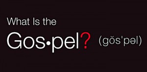 what-is-the-gospel1